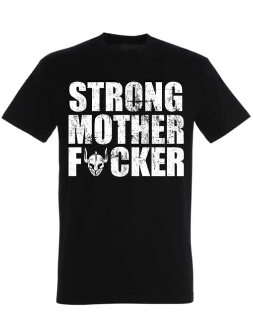 camiseta strong motherfucker - camiseta de gimnasio - camiseta de motivación de gimnasio - powerlifting - strongman