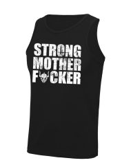 debardeur strong motherfucker - débardeur strong mother fucker - débardeur musculation - débardeur strongman - débardeur powerlifting