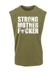 ärmlös stark mamma jävla t-shirt - strongman motivation t-shirt - bodybuilding motivation t-shirt - powerlifting motivation t-shirt - stark och stolt - warrior gear t-shirt