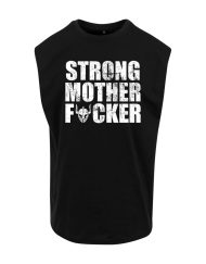 Camiseta sin mangas de fuerte hijo de puta - camiseta motivacional strongman - camiseta motivacional de gimnasio - camiseta motivacional de powerlifting - fuerte y orgulloso - camiseta warrior gear