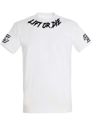 T-Shirt Wettbewerb lift or die – weißes T-Shirt powerlifting lift or die – Bodybuilding-T-Shirt – bodybuilding T-Shirt – powerlifting -T-Shirt