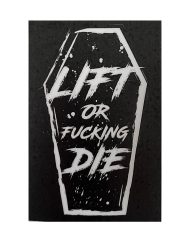 nalepka za hardcore powerlifting - lift or fucking die - motivacija za fitnes