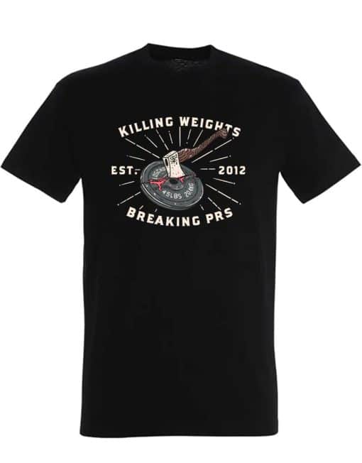 testépítő póló killing weights breaking prs - hardcore fitness póló - powerlifting motivációs póló