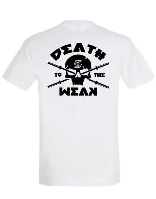 camiseta blanca de fitness death to the weak - camiseta powerlifting incondicional